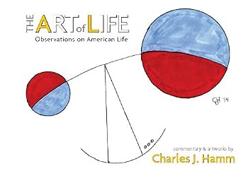 Paperback The Art of Life: Observations on American Life Book