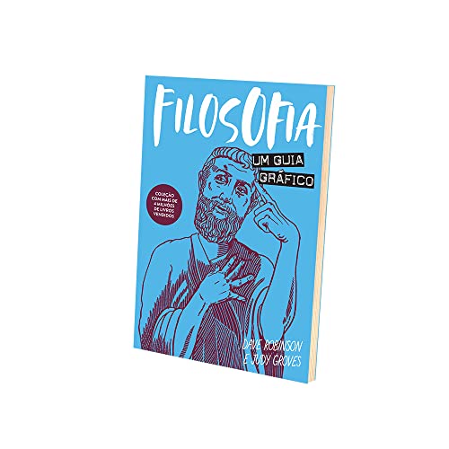 Filosofia: Um guia gráfico