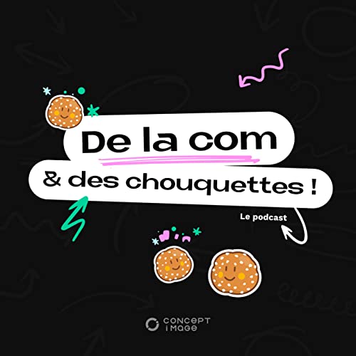 De la com et des chouquettes cover art