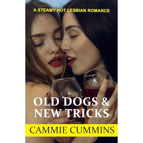 Old Dogs & New Tricks Audiolibro Por Cammie Cummins arte de portada