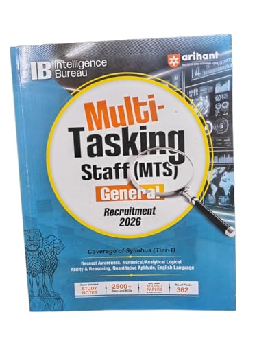 Image of Arihant Intelligence Bureau (IB) Multi-Tasking Staff (MTS) General Exam 2026 | Complete Coverage of Syllabus (Tier-1) with Exam Oriented Study Notes, ... Papers & Practice Sets | English Medium