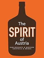 The Spirit of Austria 3902469714 Book Cover