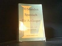 30 Stunden Spanisch fur Anfanger 3468283415 Book Cover