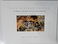 Love Letters & Notes for Holding on to What Matters Most Through Loss and Change in Life 1585972525 Book Cover