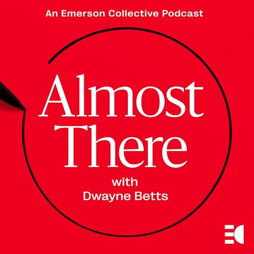 『Almost There with Dwayne Betts』のカバーアート