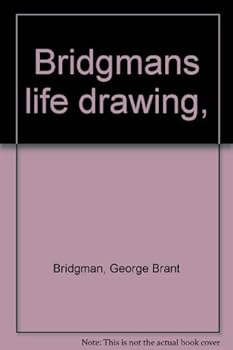 Bridgmans life drawing,