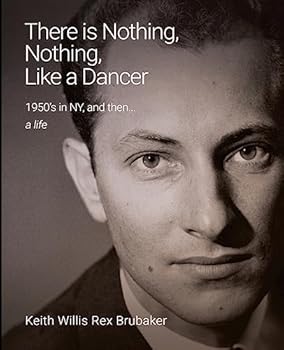 Paperback There's Nothing, Nothing Like a Dancer Book