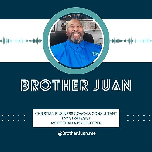 Bible & Business with Brother Juan cover art