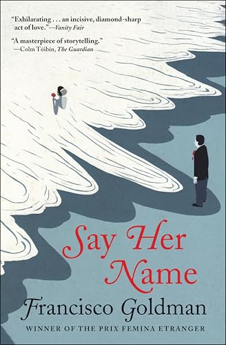 Say Her Name: A Novel
