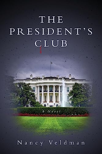 The President'S Club: A Novel