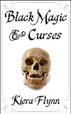 Black Magic & Curses
