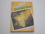 Doctor Sax. Beat Roman. - Jack Kerouac