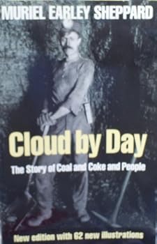 Paperback Cloud by Day: The Story of Coal and Coke and People Book