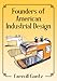 Founders of American Industrial Design