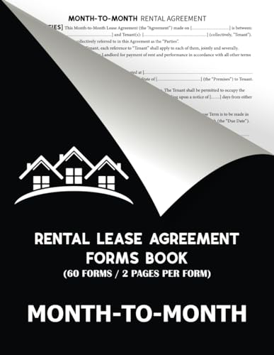 Rental Lease Agreement Forms Book (60 Forms / 2 Pages per form) | Month-to-Month Rental Lease Agreement Between Tenant and Landlord | Residential ... | 8.5