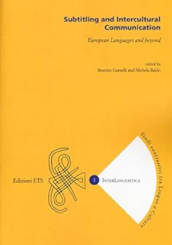 Paperback Subtitling and intercultural communication. European languages and beyond Book