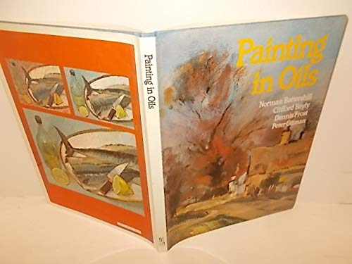 Painting in Oils 0891340939 Book Cover
