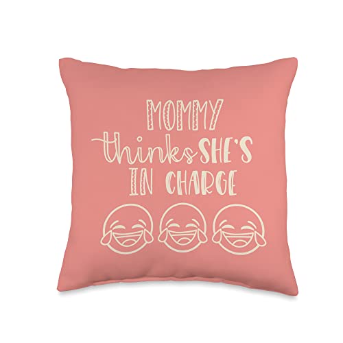 momomy thinks shes incharge Makes a Gift Too Throw Pillow, 16x16, Multicolor momomy thinks shes incharge Makes a Gift Too Throw Pillow, 16x16, Multicolor