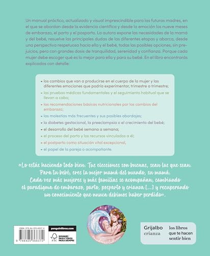 Miniatura 2 de Ser Mamá. Guía Del Embarazo, Parto Y Posparto Con Evidencia Y Emoción: Edición Actualizada Y Revisada Embarazo, Bebé Y Crianza