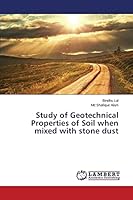 Study of Geotechnical Properties of Soil when mixed with stone dust 3659813052 Book Cover