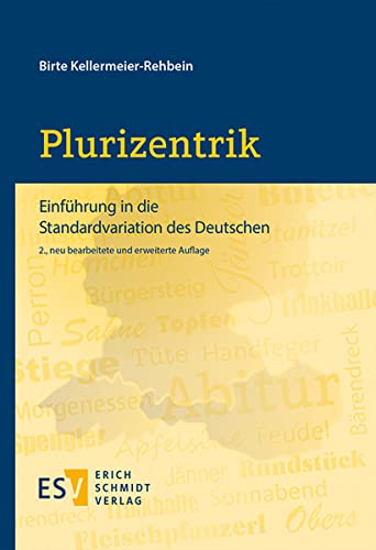 Plurizentrik: Einfuehrung in die Standardvariation des Deutschen