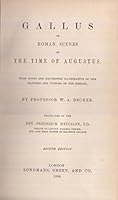 Gallus: Roman Scenes of the Time of Augustus B0013K2JJ6 Book Cover