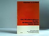bodenreform österreich  Die Bodenreform in der Britischen Zone 1945 - 1949
