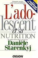 L'adolescent et sa nutrition 2891240170 Book Cover