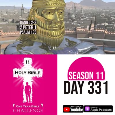 Day 331 | Daniel interprets the King's dream | 2 Peter: An Introduction cover art