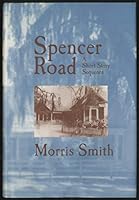 Spencer Road: A Short Story Sequence 0870499955 Book Cover