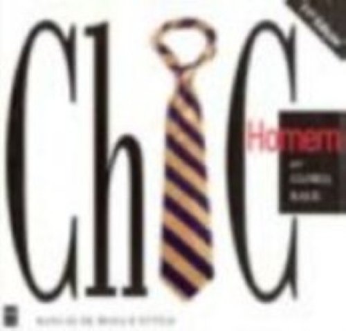 Chic Homem. Manual De Moda E Estilo