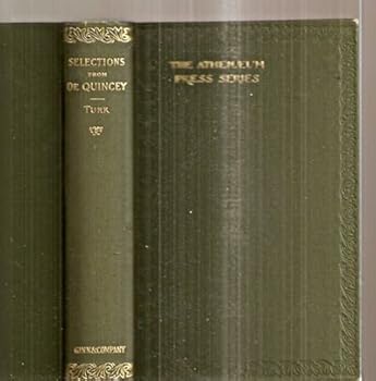 Unknown Binding Selections from De Quincey (Athenaeum Press Series) Book