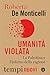 Umanità Violata. La Palestina E L'inferno Della Ragione - 3