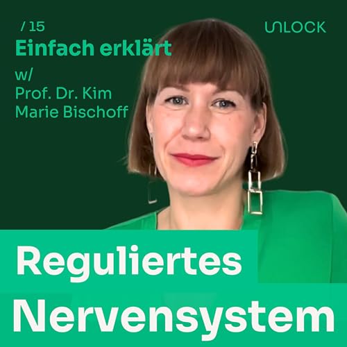 Reguliertes Nervensystem verstehen: Warum wir nicht immer ruhig sein m&uuml;ssen. Psychologin Prof. Dr. Kim Marie Bischoff erkl&auml;rt die Balance zwischen Sympathikus & Parasympathikus.