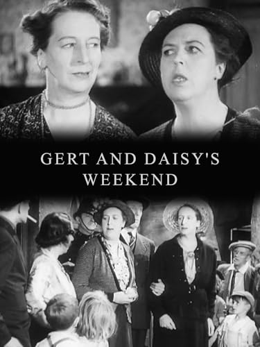 Gert and Daisy's Weekend
