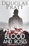 Blood and Roses (Max Sawyer)
