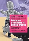 Educación y cuidado en la primera infancia (Paidos Educacion)