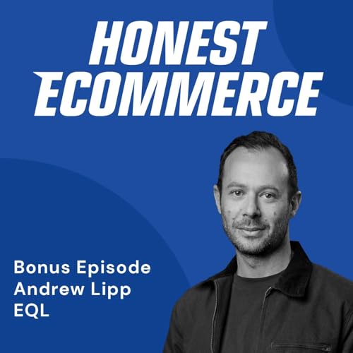 Designing Exclusive Launches That Spark Real Market Pull | Andrew Lipp | EQL | Bonus Episode Podcast Por  arte de portada
