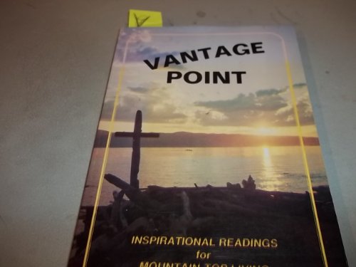Vantage Point, Inspirational Readings for Mount... B000LT1QVC Book Cover