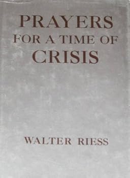 Hardcover Prayers for a Time of Crisis Book