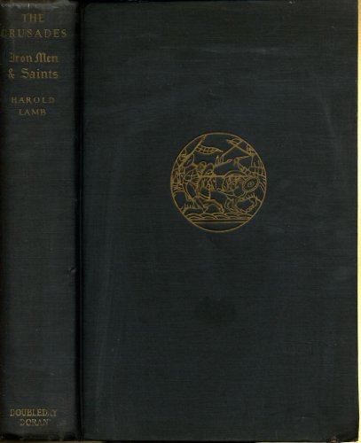 The CRUSADES - Iron Man and Saints B00AZS7MC6 Book Cover