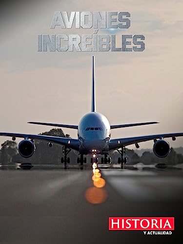Aviones increíbles