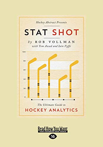 Stat Shot: The Ultimate Guide to Hockey Analytics [Large Print 16pt Edition] -  Fyffe, Rob Vollman, Paperback