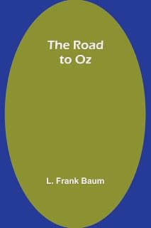 The Road to Oz