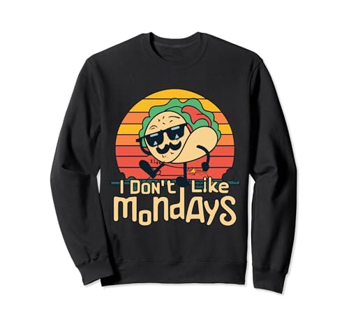 No me gustan los lunes divertido taco martes retro atardecer vintage Sudadera