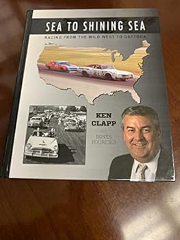 Sea to Shining Sea - Racing From The Wild West to Daytona