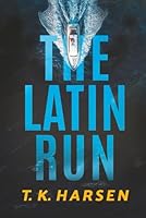 The Latin Run B0F5MW3DRJ Book Cover
