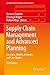 Produktbild Supply Chain Management and Advanced Planning: Concepts, Models, Software, and Case Studies (Springer Texts in Business and Economics)