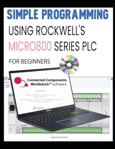 SIMPLE PROGRAMMING USING ROCKWELL\'S MICRO800 SERIES PLC FOR BEGINNERS