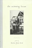 The swimming lesson: Poems 0964717158 Book Cover